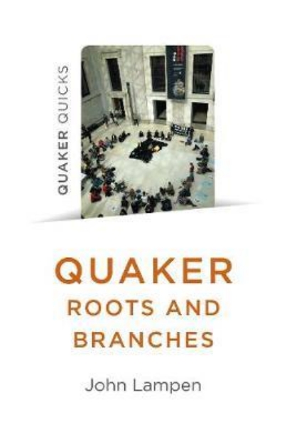 Picture of Quaker Roots and Branches