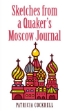 Picture of Sketches from a Quaker's Moscow Journal