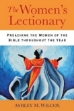 Picture of The Women's Lectionary : Preaching the Women of the Bible Throughout the Year
