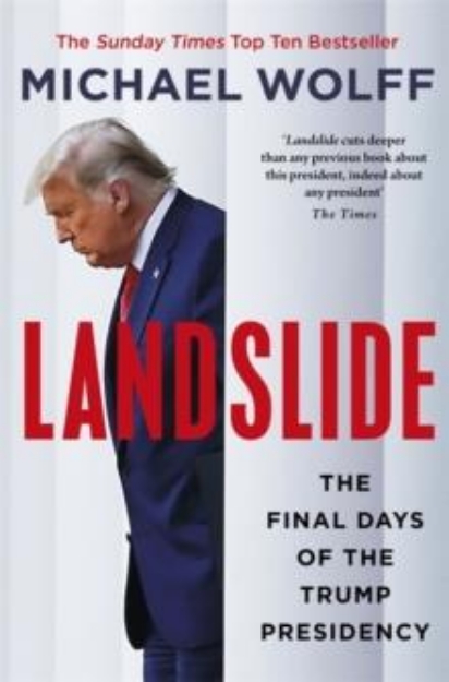 Picture of Landslide: The Final Days of the Trump P