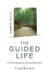 Picture of Quaker Quicks - The Guided Life: Finding purpose in troubled times