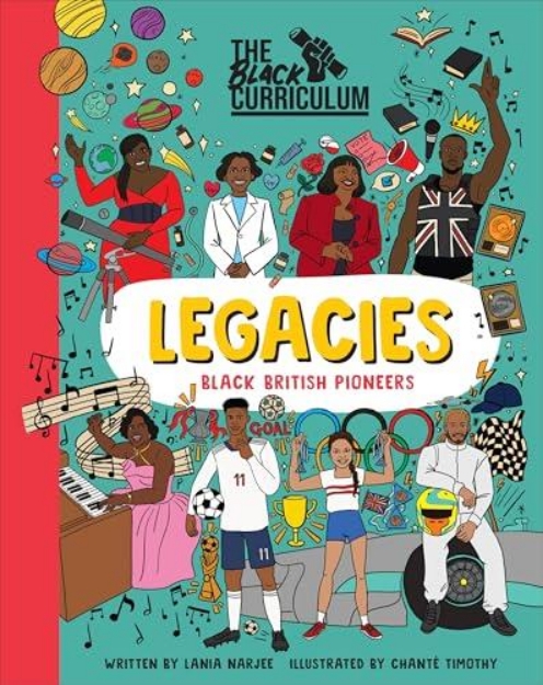 Picture of The Black Curriculum Legacies: Black British Pioneers