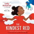 Picture of The Kindest Red: A Story of Hijab and Fr