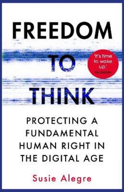 Picture of Freedom to Think: Protecting a Fundament