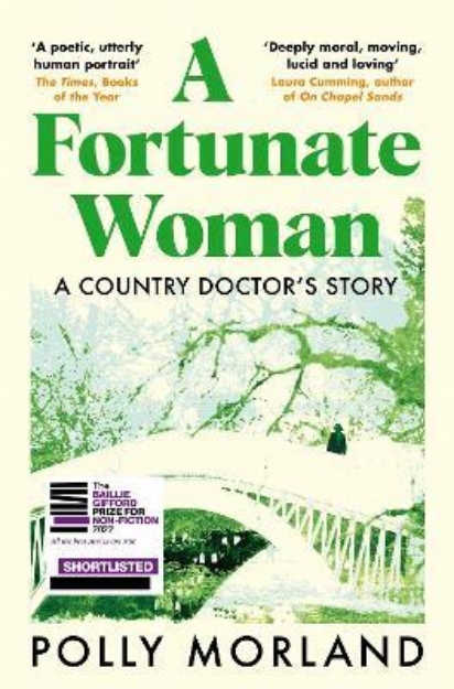 Picture of A Fortunate Woman: A Country Doctor's St