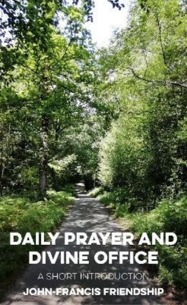 Picture of Daily Prayer and Divine Office: A Short