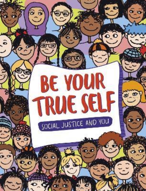Picture of Be Your True Self: Understand Your Ident