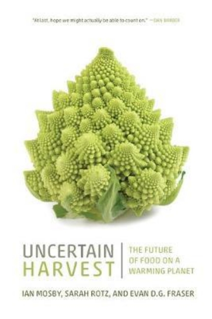 Picture of Uncertain Harvest: The Future of Food on