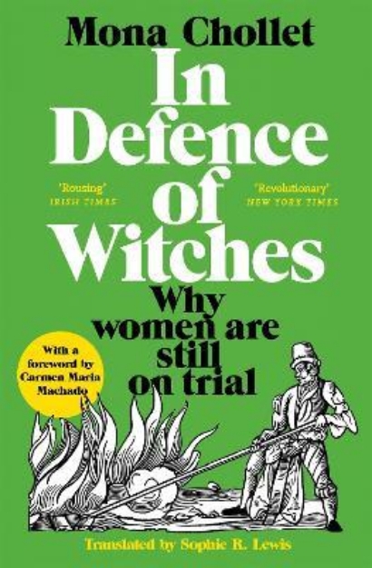 Picture of In Defence of Witches: Why women are sti
