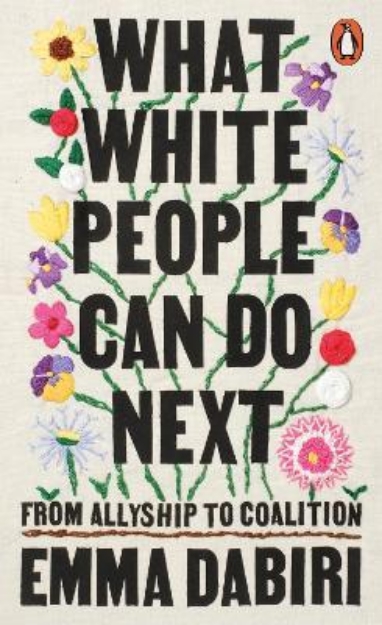 Picture of What White People Can Do Next: From Ally