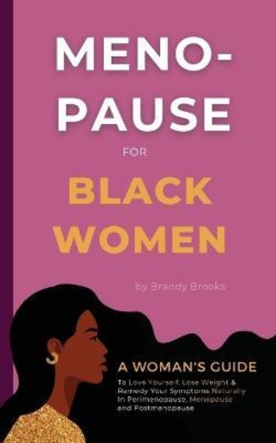 Picture of Menopause for Black Women: A Woman's Guide