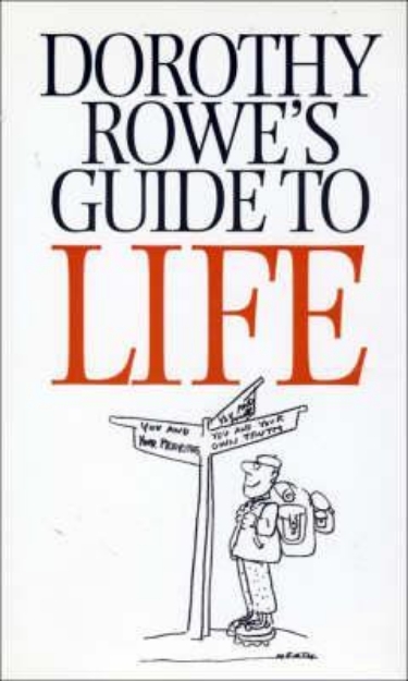 Picture of Dorothy Rowe's Guide To Life