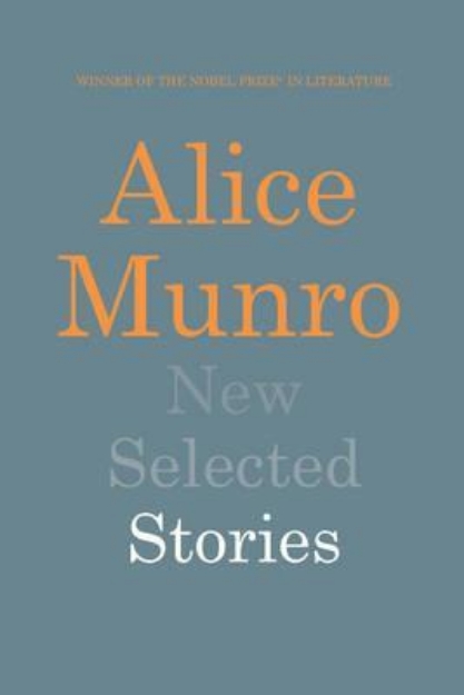 Picture of Alice Munro New Selected Stories