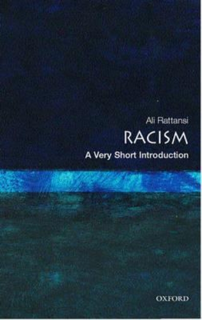 Picture of Racism: A Very Short Introduction