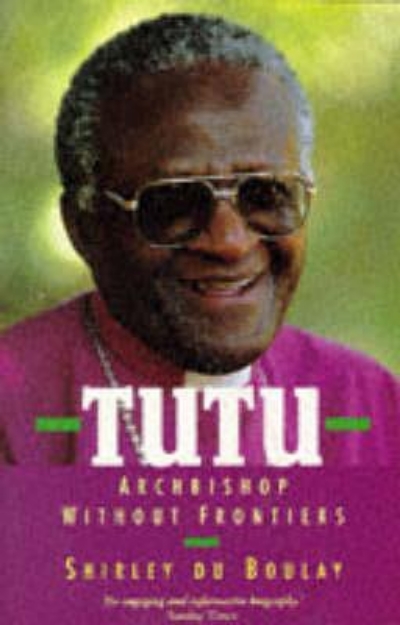 Picture of Tutu: Archbishop Without Frontiers