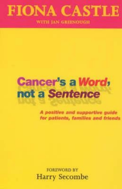Picture of Cancers a word not a sentence