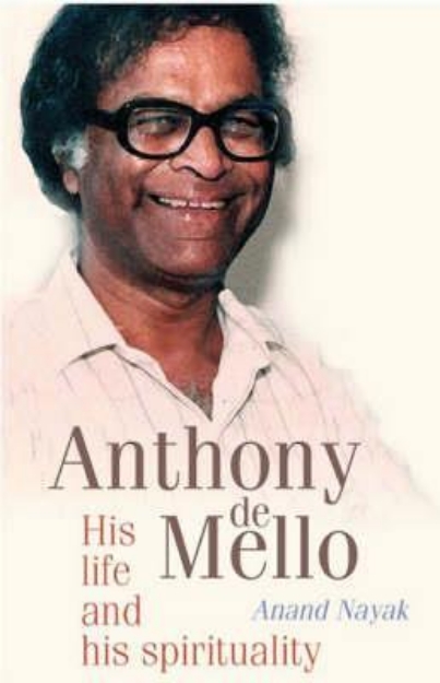 Picture of Anthony de Mello: His Life and His Spiri