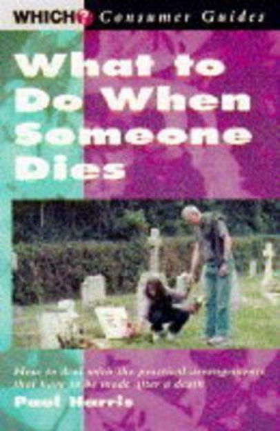 Picture of What to Do When Someone Dies