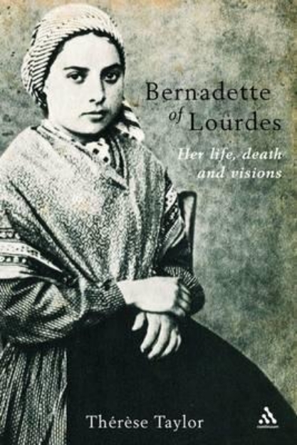 Picture of Bernadette of Lourdes: Her Life, Death
