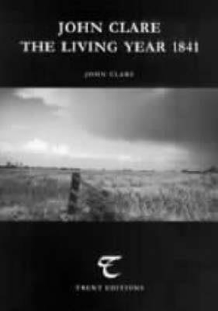 Picture of John Clare The Living Year 1841