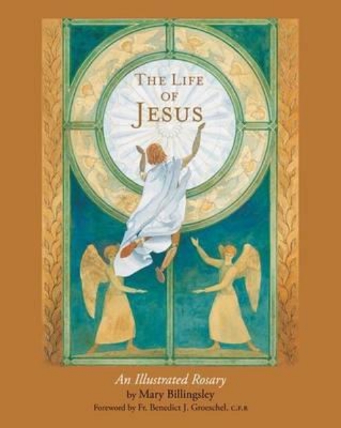 Picture of Life of Jesus: An Illustrated Rosary