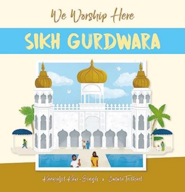 Picture of We Worship Here: Sikh Gurdwara