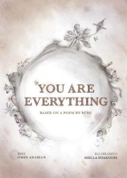 Picture of You Are Everything: Based on a poem by R