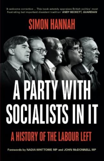 Picture of A Party with Socialists in It: A History of the Labour Left