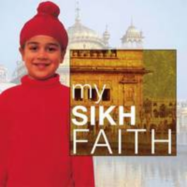 Picture of My Sikh Faith: My Faith