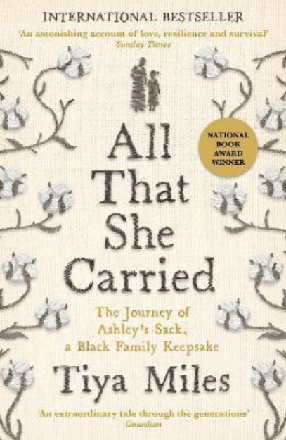 Picture of All That She Carried: The Journey of Ashley's Sack, a Black Family Keepsake
