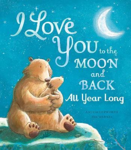Picture of I Love You to the Moon and Back: All Year Long