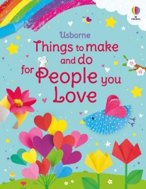 Picture of Things to Make and Do for People You Love