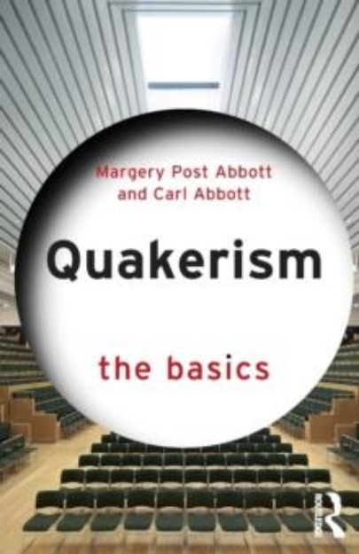 Picture of Quakerism: The Basics