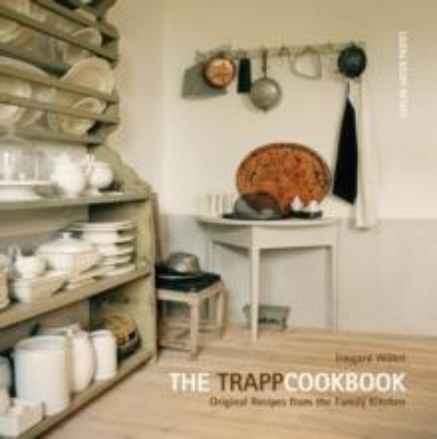 Picture of The Trapp Cookbook: Original Recipes from the Family Kitchen
