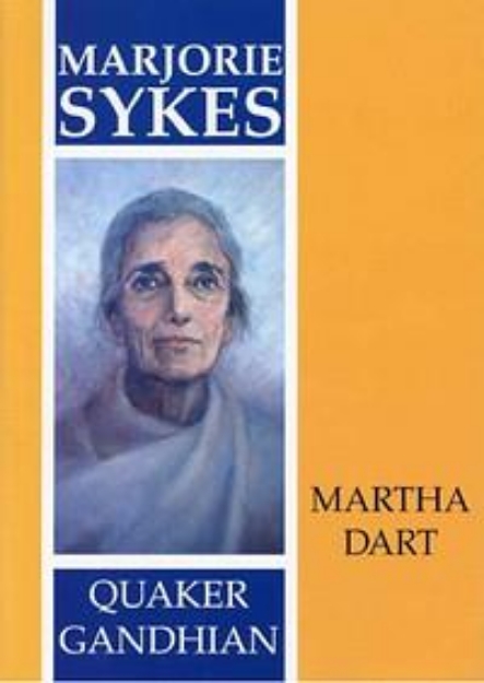 Picture of Marjorie Sykes: Quaker Gandhian