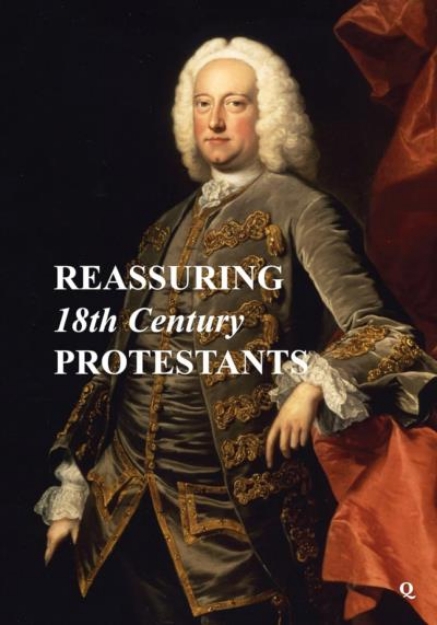 Picture of Reassuring 18th century protestants