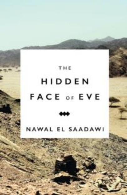 Picture of The Hidden Face of Eve : Women in the Arab World