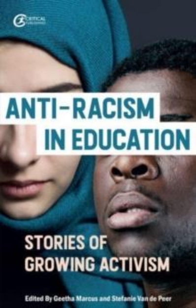 Picture of Anti-racism in Education: Stories of Growing Activism