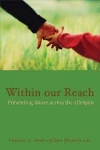 Picture of Within Our Reach: Preventing Abuse Across the Lifespan
