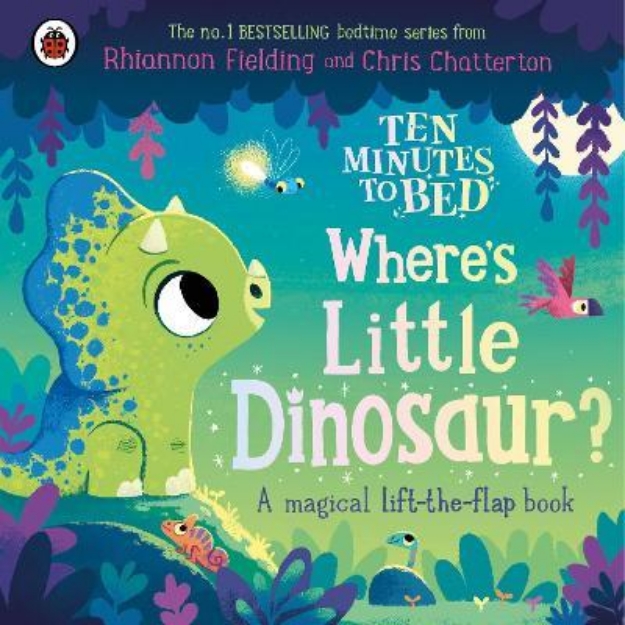 Picture of Ten Minutes to Bed: Where's Little Dinosaur?