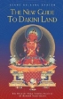 Picture of The New Guide to Dakini Land : The Highest Yoga Tantra Practice of Buddha Vajrayogini