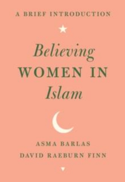 Picture of Believing Women in Islam : A Brief Introduction