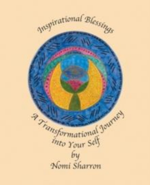 Picture of Inspirational Blessings : A Transformational Journey into Your Self