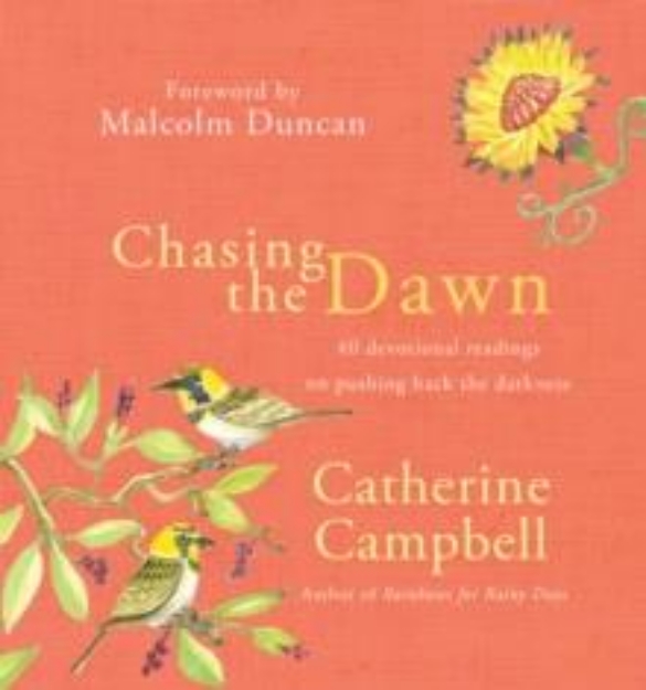 Picture of Chasing the Dawn : 40 devotional readings on pushing back the darkness