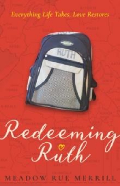 Picture of Redeeming Ruth : "Everything Life Takes, Love Restores"