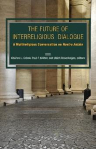 Picture of The Future of Interreligious Dialogue