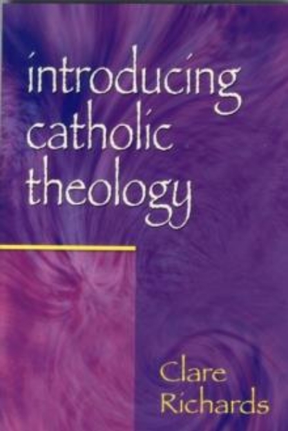 Picture of Introducing Catholic Theology