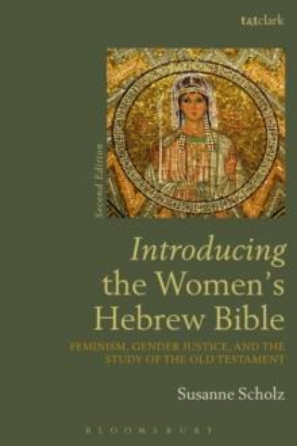 Picture of Introducing the Women's Hebrew Bible : Feminism, Gender Justice, and the Study of the Old Testament