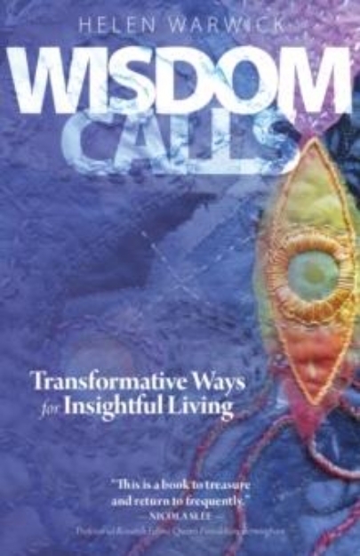 Picture of Wisdom Calls : Transformative Ways for Insightful Living