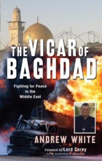 Picture of The Vicar of Baghdad : Fighting for peace in the Middle East